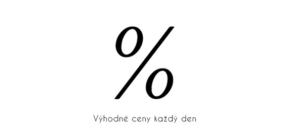 Výhodné ceny každý den
